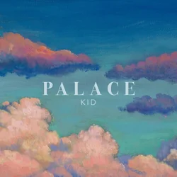 Kid Chords by Palace