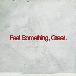 Feel Something Great Chords by Palaye Royale