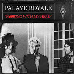 Fucking With My Head Bass Tab by Palaye Royale
