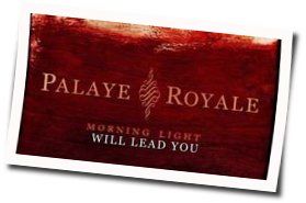 Morning Light Chords by Palaye Royale