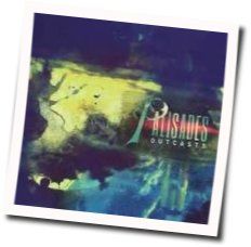 Outcasts Chords by Palisades