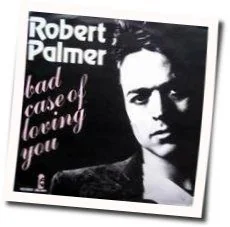 Bad Case Of Loving You Tab by Robert Palmer