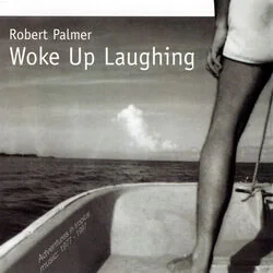 Woke Up Laughing Bass Tab by Robert Palmer