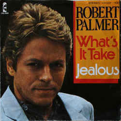 Jealous by Robert Palmer