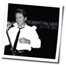 Some Guys Have All The Luck by Robert Palmer