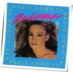 Nadie Como Tú Chords by Paloma San Basilio