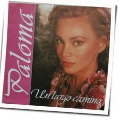 Un Largo Camino Chords by Paloma San Basilio