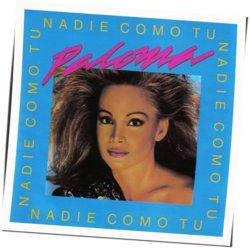 Nadie Como Tú by Paloma San Basilio