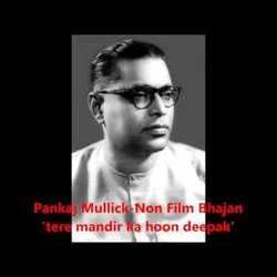 Tere Mandir Ka Hoon Deepak Chords by Pankaj Mullick