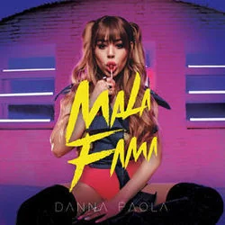 Mala Fama Chords by Danna Paola