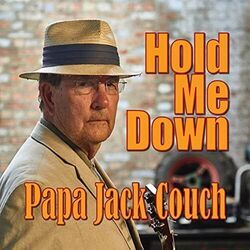 Hold Me Down Chords by Papa Jack Couch