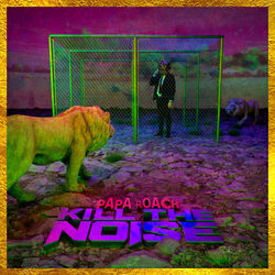 Kill The Noise Tab by Papa Roach