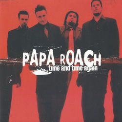 Time And Time Again Tab by Papa Roach