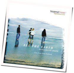 All The Earth Chords by Parachute Band