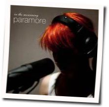 In The Mourning  Chords by Paramore