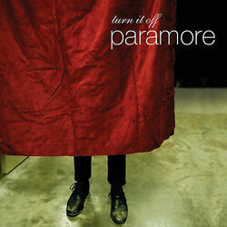 Turn It Off Chords by Paramore