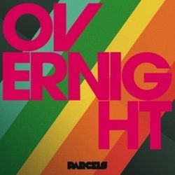 Overnight Bass tabs by Parcels