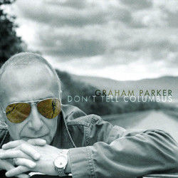 I Discovered America by Graham Parker