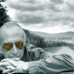 I Discovered America Chords by Graham Parker