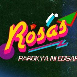 Rosas by Parokya Ni Edgar