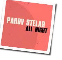 All Night Chords by Parov Stelar