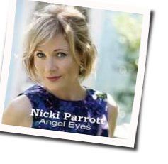 Angel Eyes Chords by Nicki Parrott