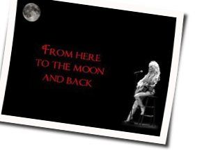 From Here To The Moon And Back  Chords by Dolly Parton