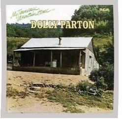 My Tennessee Mountain Home by Dolly Parton