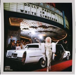 White Limozeen by Dolly Parton
