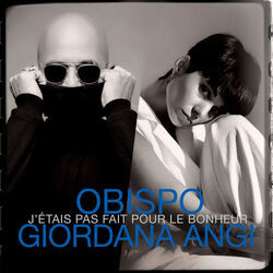 Jétais Pas Fait Pour Le Bonheur Chords by Pascal Obispo