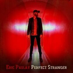 Perfect Stranger by Eric Paslay