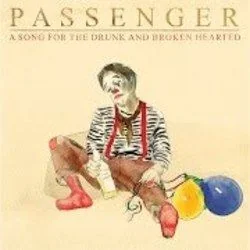 A Song For The Drunk And Broken Hearted Chords by Passenger