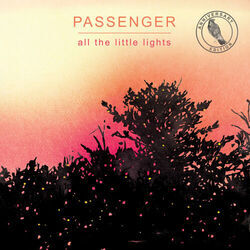 Let Her Go - Anniversary Edition Chords by Passenger