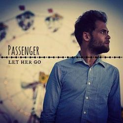 Let Her Go  Chords by Passenger