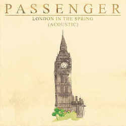 London In The Spring Tabs by Passenger