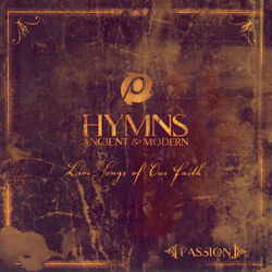 Joyful Joyful We Adore Thee Chords by Passion