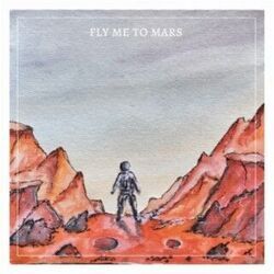 Fly Me To Mars Chords by Pat Kenny