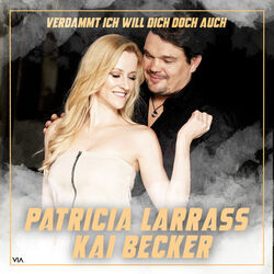 Verdammt Ich Will Dich Doch Auch Chords by Patricia Larrass