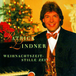 Weihnachtszeit Stille Zeit Chords by Patrick Lindner
