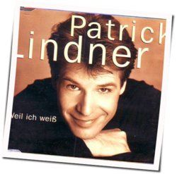 Weil Ich Weiss Chords by Patrick Lindner
