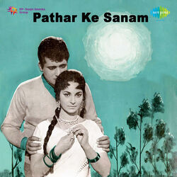 Patthar Ke Sanam chords for Patthar ke sanam tujhe humne