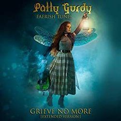 Grieve No More Chords by Patty Gurdy