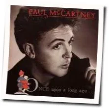 Once Upon A Long Ago Chords by Paul McCartney