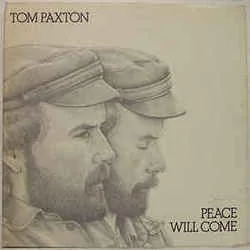 Peace Will Come Tab by Tom Paxton