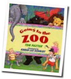 Going To The Zoo Chords by Tom Paxton