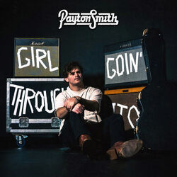 Girl Goin Through It Chords by Payton Smith