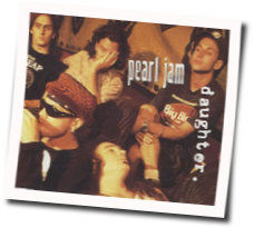 Daughter Chords by Pearl Jam