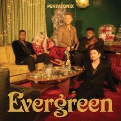 Evergreen Chords by Pentatonix