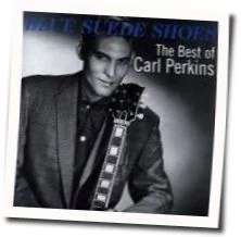 Blue Suede Shoes (Ver2) Chords by Carl Perkins