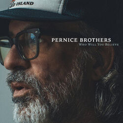 Who Will You Believe Chords by Brothers Pernice